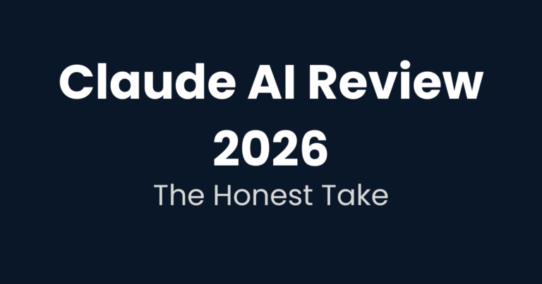 Claude AI Review 2026: The Honest Take